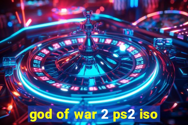 god of war 2 ps2 iso